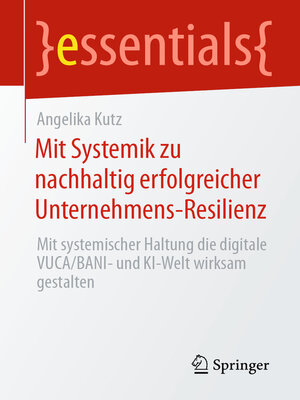 cover image of Mit Systemik zu nachhaltig erfolgreicher Unternehmens-Resilienz